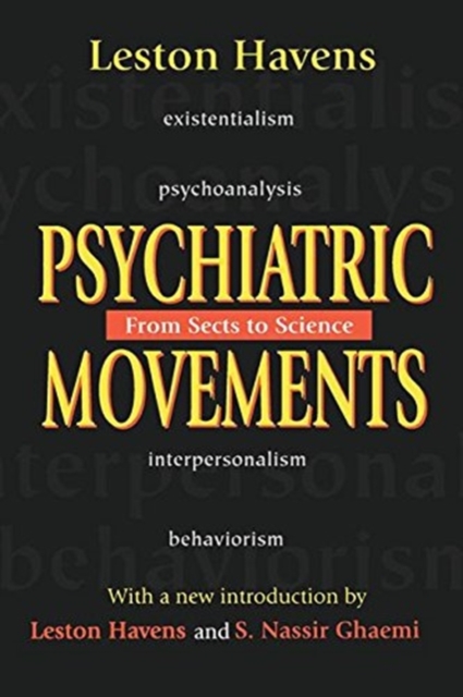 Psychiatric Movements : From Sects to Science, Hardback Book