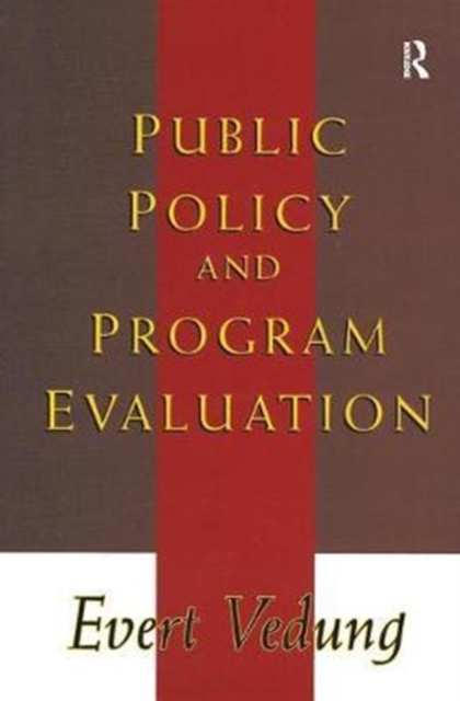 Public Policy and Program Evaluation, Hardback Book