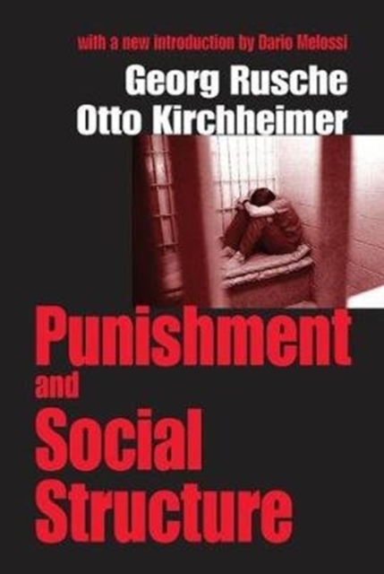 Punishment and Social Structure, Hardback Book