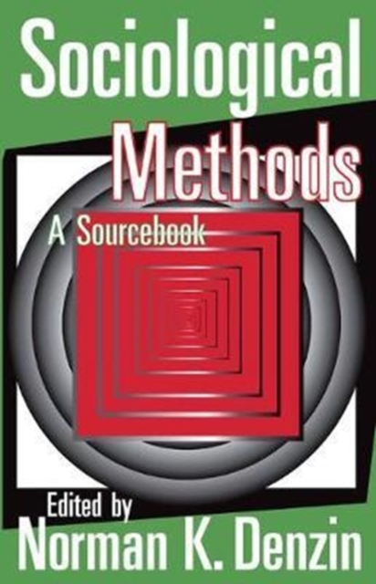 Sociological Methods : A Sourcebook, Hardback Book