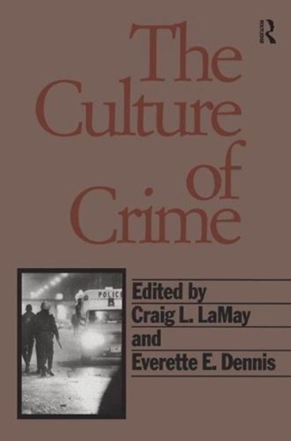 The Culture of Crime, Hardback Book