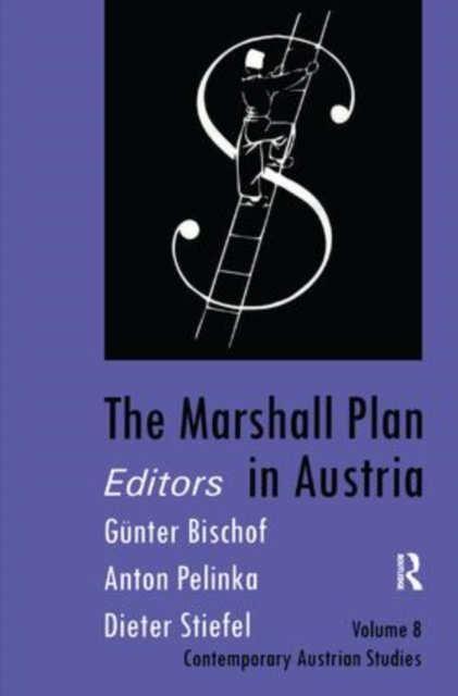 The Marshall Plan in Austria : Vol 8, Hardback Book