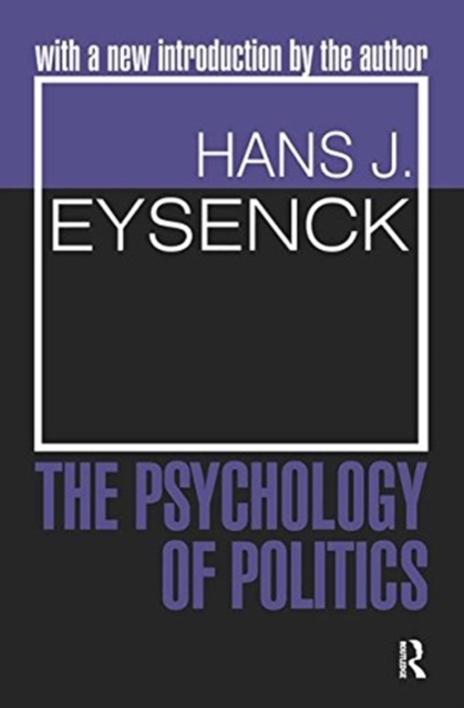 The Psychology of Politics, Hardback Book