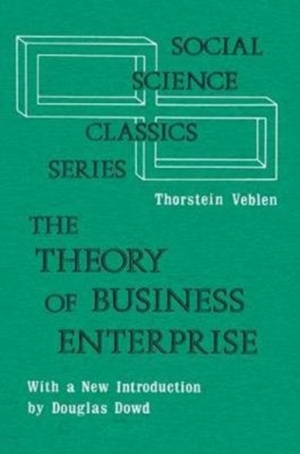 The Theory of Business Enterprise, Hardback Book
