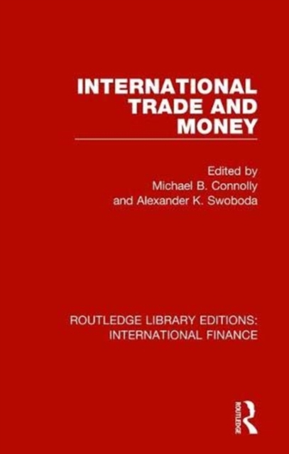 International Trade and Money, Paperback / softback Book