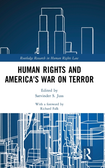 Human Rights and America's War on Terror, Hardback Book
