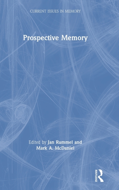Prospective Memory, Hardback Book