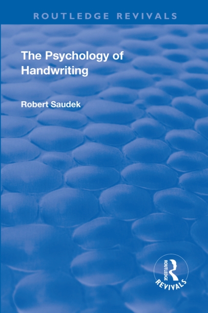 Revival: The Psychology of Handwriting (1925), Hardback Book