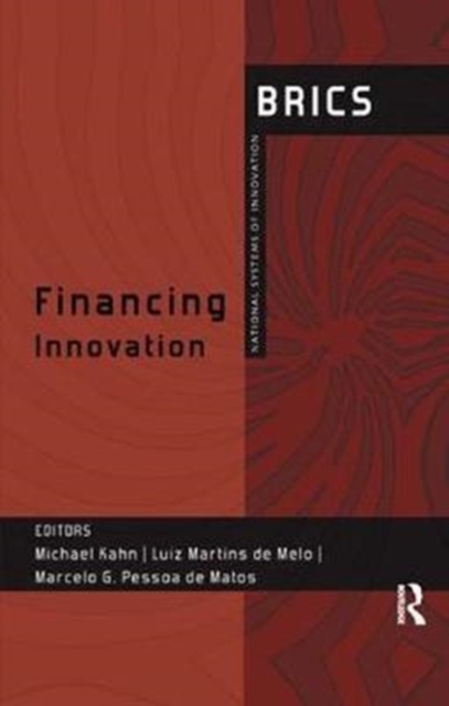 Financing Innovation : BRICS National Systems of Innovation, Paperback / softback Book