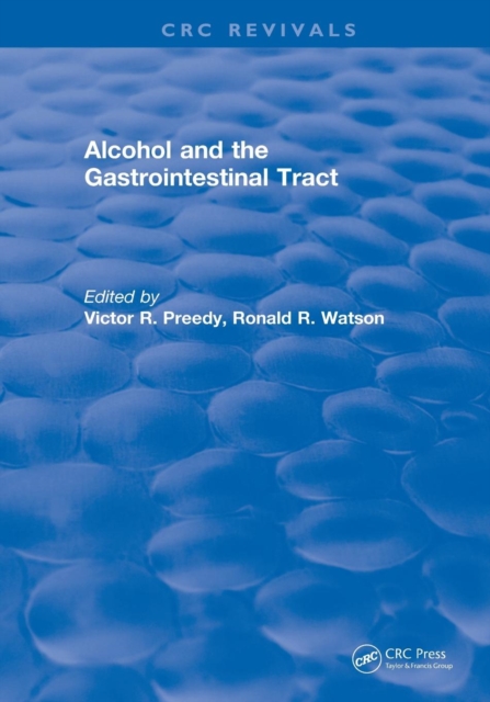 Revival: Alcohol and the Gastrointestinal Tract (1995), Paperback / softback Book