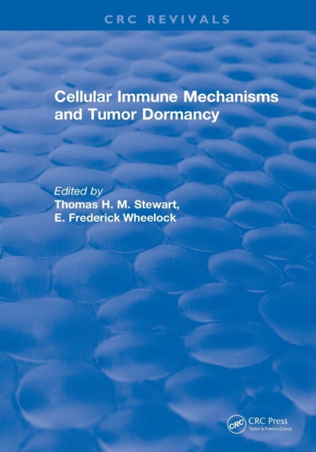 Revival: Cellular Immune Mechanisms and Tumor Dormancy (1992), Paperback / softback Book