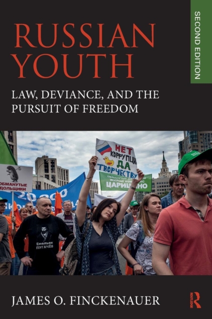 Russian Youth : Law, Deviance, and the Pursuit of Freedom, Paperback / softback Book