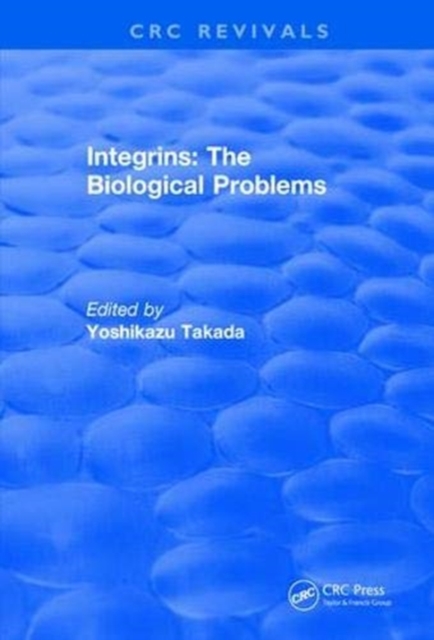 Revival: Integrins – The Biological Problems (1994), Paperback / softback Book