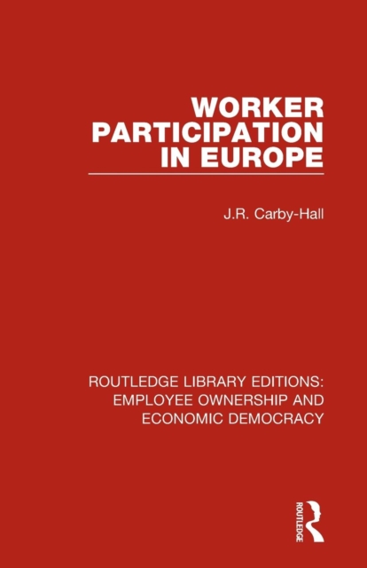 Worker Participation in Europe, Paperback / softback Book