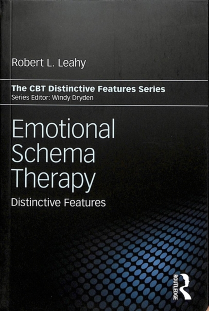 Emotional Schema Therapy : Distinctive Features, Paperback / softback Book
