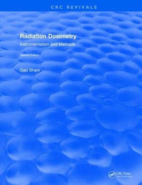 Radiation Dosimetry Instrumentation and Methods (2001), Paperback / softback Book