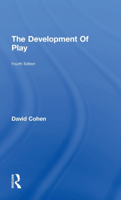 The Development Of Play, Hardback Book