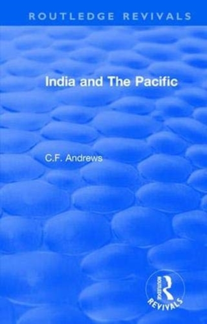 Routledge Revivals: India and The Pacific (1937), Paperback / softback Book