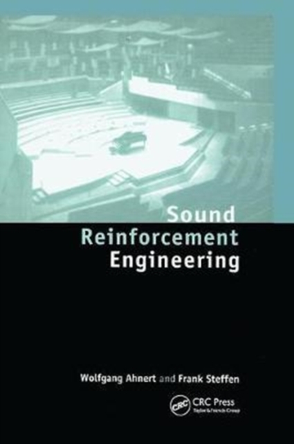 Sound Reinforcement Engineering : Fundamentals and Practice, Paperback / softback Book