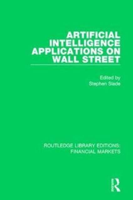 Artificial Intelligence Applications on Wall Street, Hardback Book