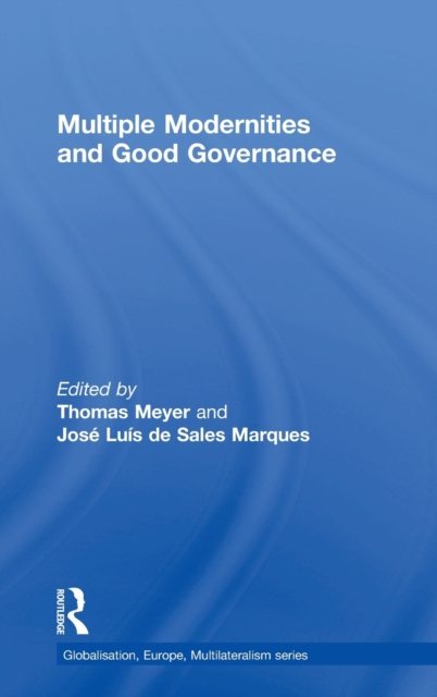 Multiple Modernities and Good Governance, Hardback Book