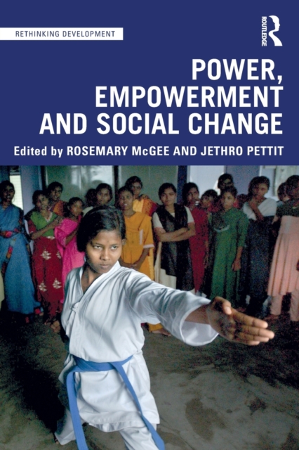 Power, Empowerment and Social Change, Paperback / softback Book
