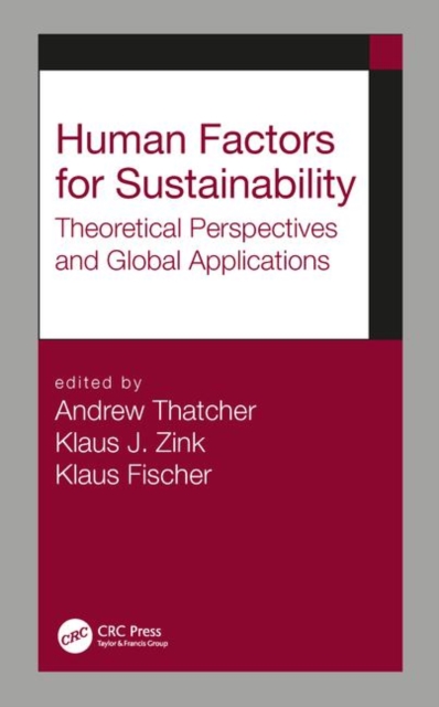 Human Factors for Sustainability : Theoretical Perspectives and Global Applications, Hardback Book
