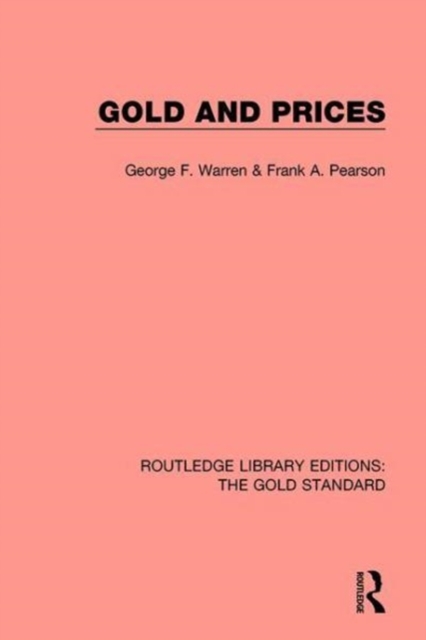 Gold and Prices, Hardback Book