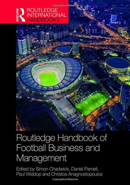 Routledge Handbook of Football Business and Management, Hardback Book