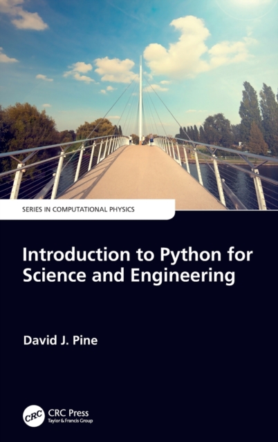 Introduction to Python for Science and Engineering, Hardback Book