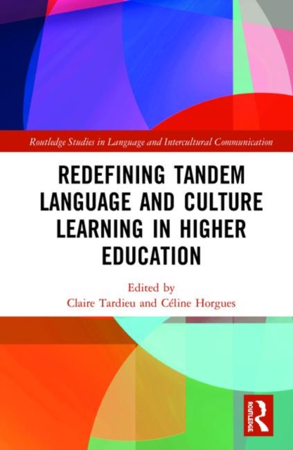 Redefining Tandem Language and Culture Learning in Higher Education, Hardback Book