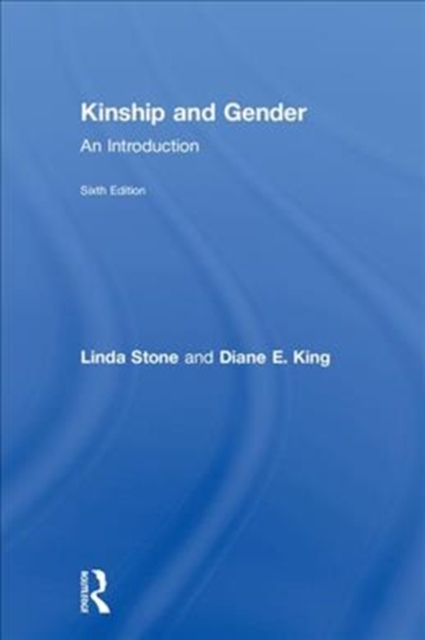 Kinship and Gender : An Introduction, Hardback Book
