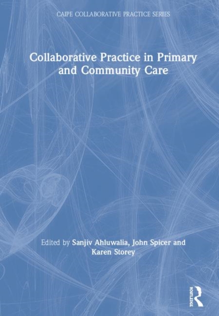 Collaborative Practice in Primary and Community Care, Hardback Book