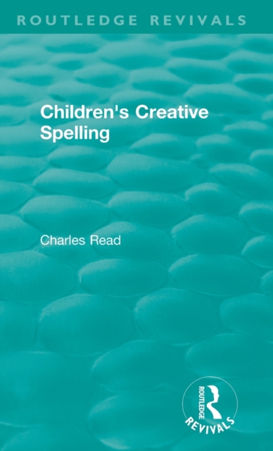 Children's Creative Spelling, Hardback Book