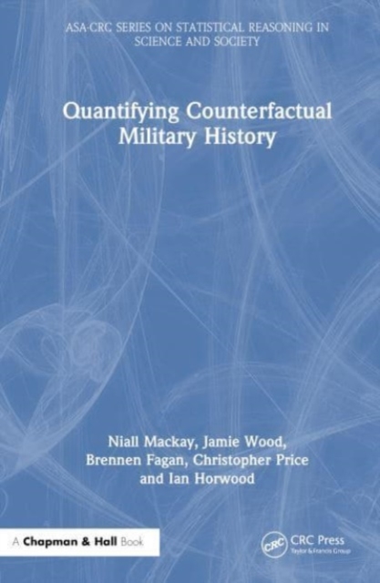 Quantifying Counterfactual Military History, Hardback Book