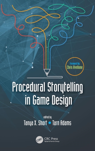 Procedural Storytelling in Game Design, Hardback Book