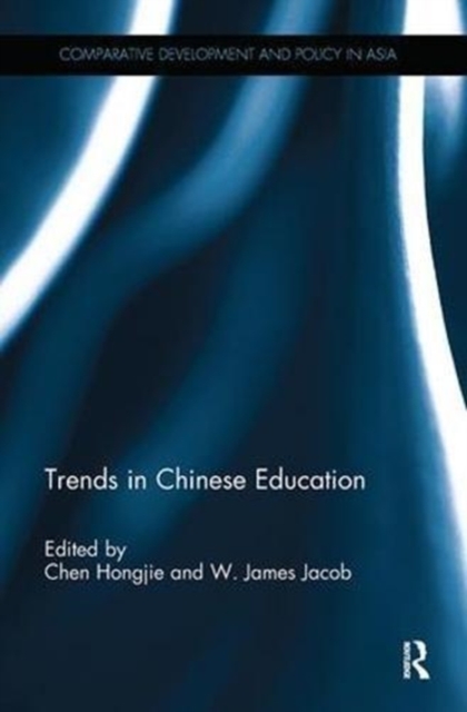 Trends in Chinese Education, Paperback / softback Book