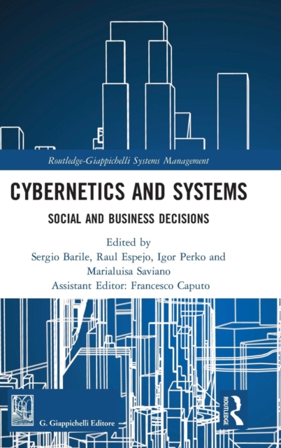 Cybernetics and Systems : Social and Business Decisions, Hardback Book