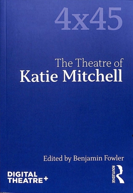 The Theatre of Katie Mitchell, Paperback / softback Book