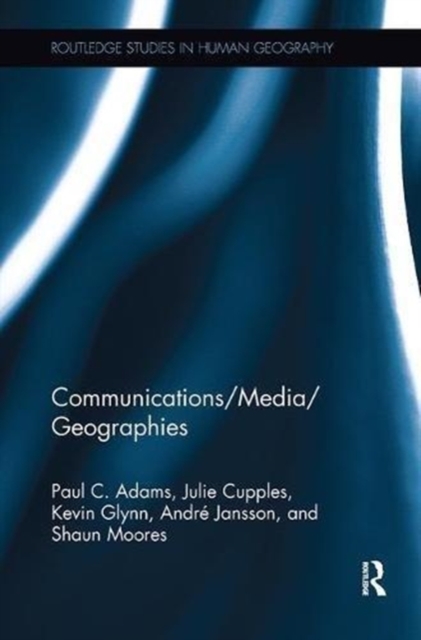 Communications/Media/Geographies, Paperback / softback Book