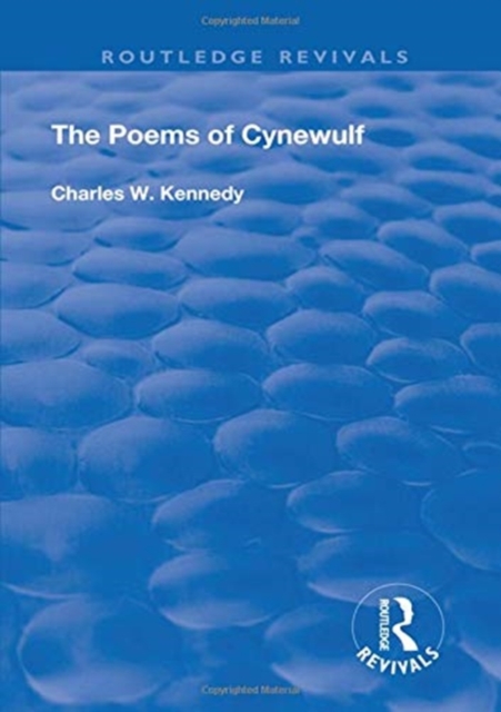 The Poems Of Cynewulf (1910), Paperback / softback Book