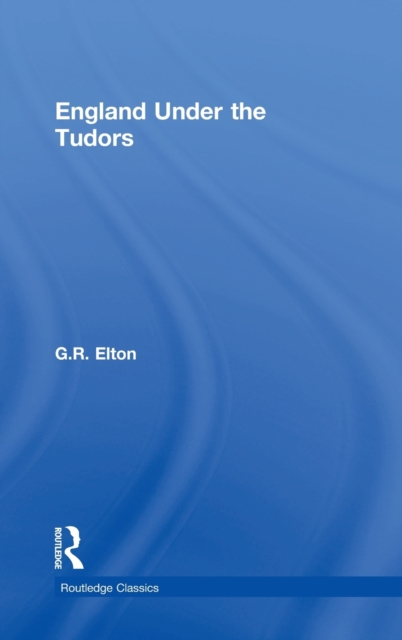England Under the Tudors, Hardback Book