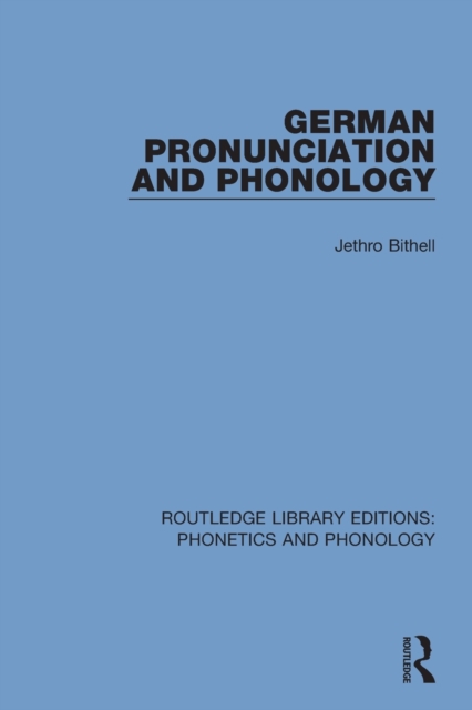 German Pronunciation and Phonology, Paperback / softback Book