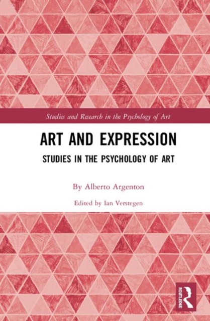 Art and Expression : Studies in the Psychology of Art, Hardback Book