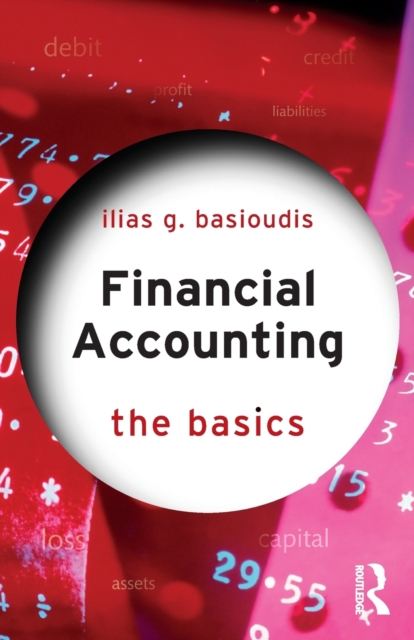 Financial Accounting : The Basics, Paperback / softback Book