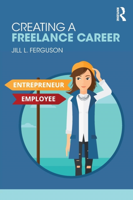 Creating a Freelance Career, Paperback / softback Book