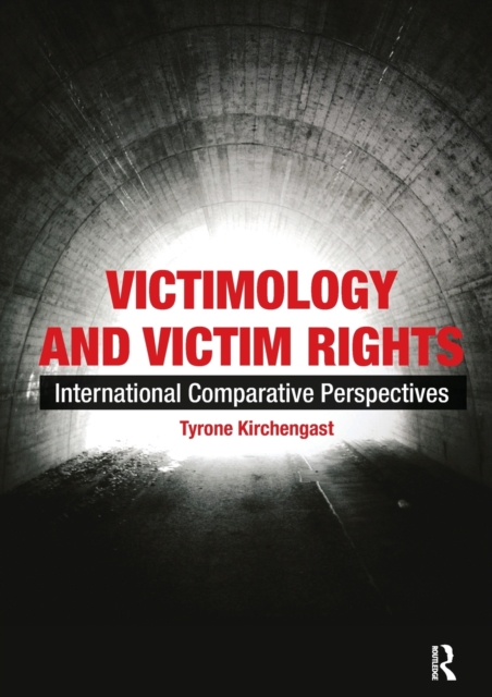 Victimology and Victim Rights : International comparative perspectives, Paperback / softback Book