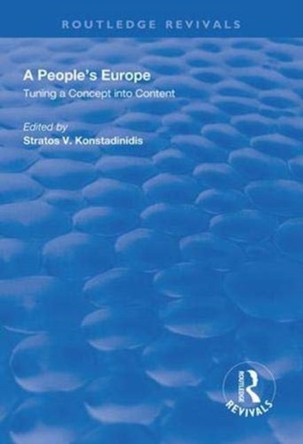 A People's Europe : Turning a Concept into Content, Hardback Book