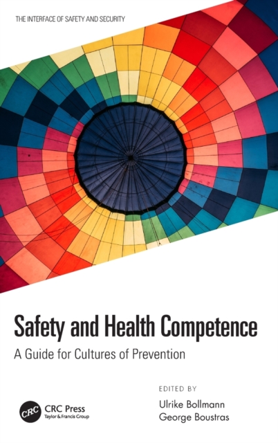 Safety and Health Competence : A Guide for Cultures of Prevention, Hardback Book