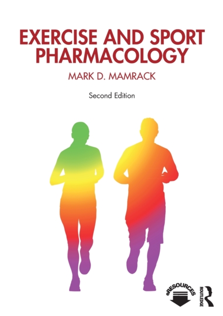 Exercise and Sport Pharmacology, Paperback / softback Book
